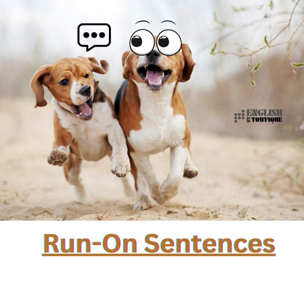 Run on Sentences